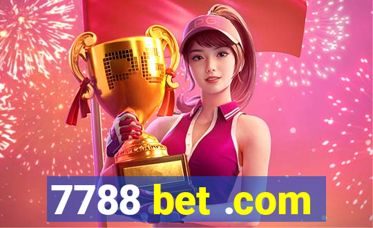 7788 bet .com